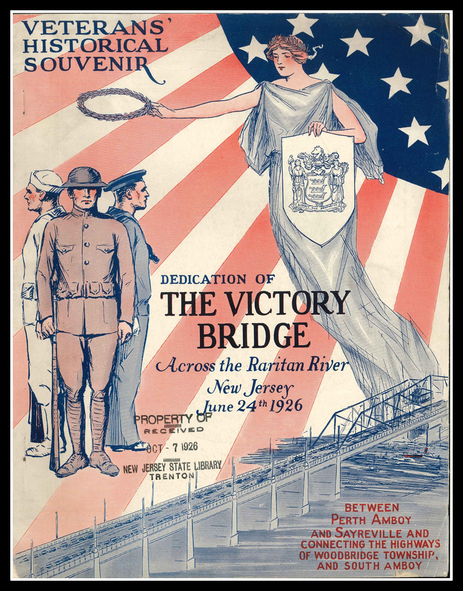 The Victory Memorial Bridge, Raritan River, NJ June 24 1926